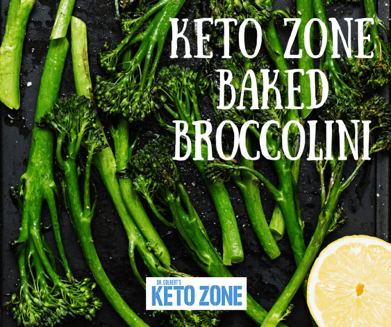 Keto Zone Baked Broccolini Keto Zone Diet by Dr. Don Colbert